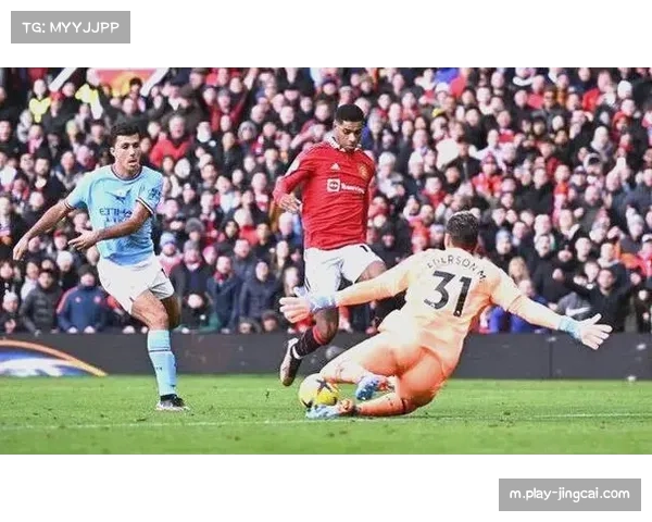 曼城德比战三球完胜曼联 终结连败重回争冠轨道